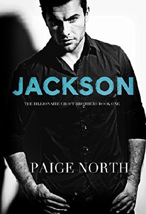 [The Billionaire Croft Brothers 01] • Jackson